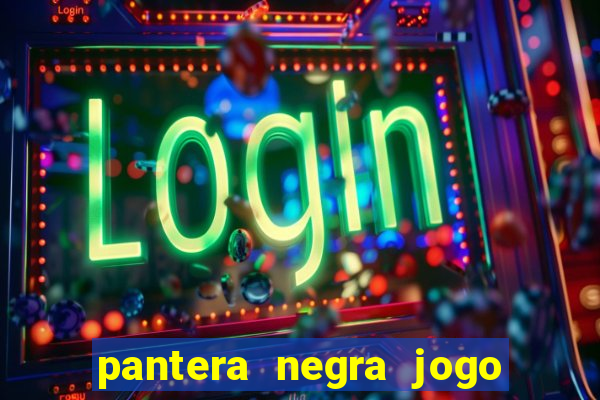 pantera negra jogo do bicho